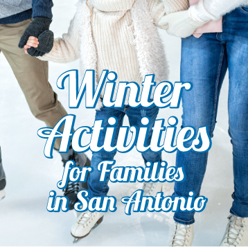 Three people ice skating together with the text "Winter Activities for Families in San Antonio" overlaid on the image.