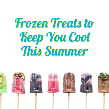 Seven assorted popsicles on sticks are lined up at the bottom of the image, with the text "Frozen Treats to Keep You Cool This Summer" above them on a white background.