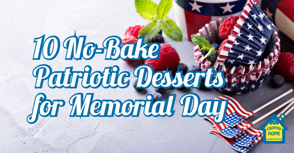 10 No-Bake Patriotic Desserts for Memorial Day - Country Home Learning ...