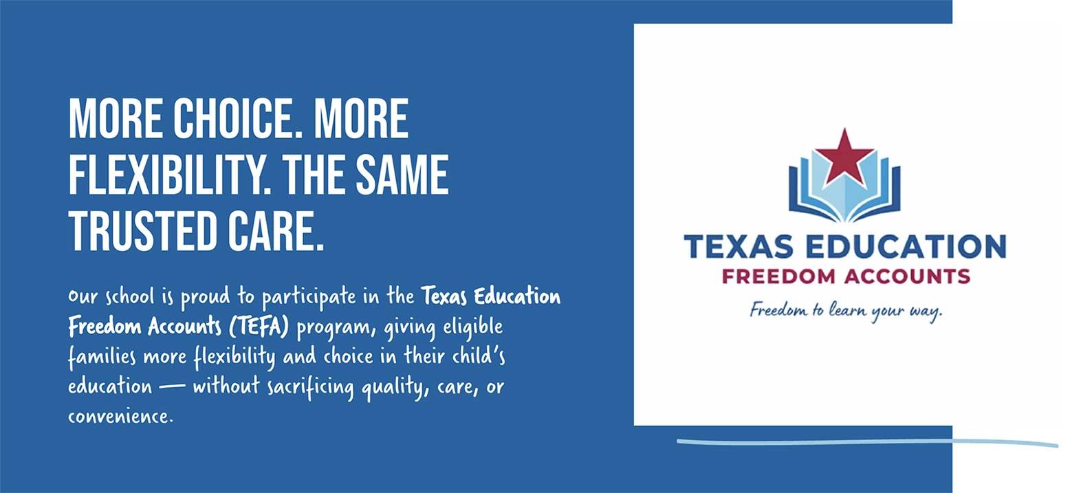 Texas Education Freedom Accounts promotion highlighting choice, flexibility, and quality care in education with program logo and descriptive text on a blue background.